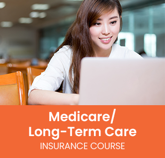 Medicare Long Term Care insurance training course.