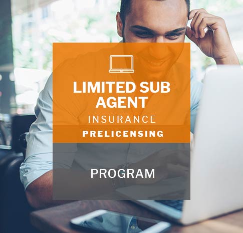Limited Sub Agent insurance prelicensing program