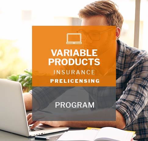 Variable products insurance prelicensing program
