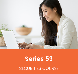 Series 53 securities training course.