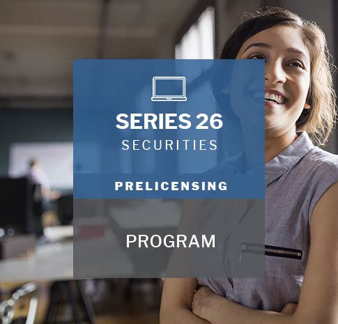 Series 26 securities prelicensing program