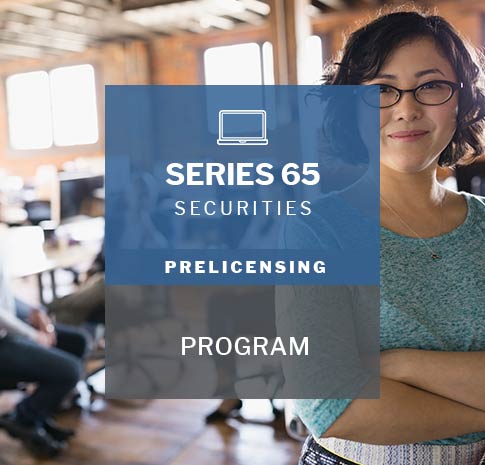 Product_Series65 Series 65 securities prelicensing program