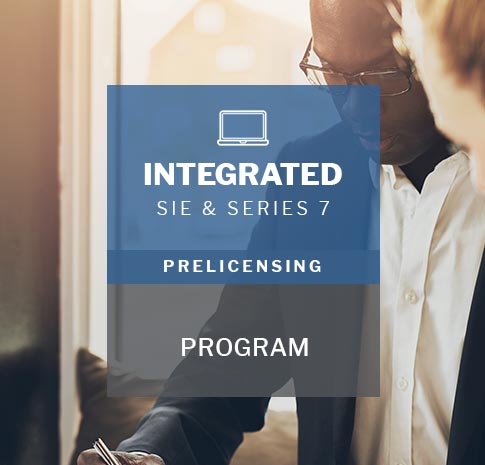 Integrated SIE and Series 7 prelicensing program