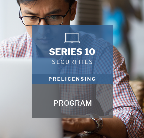 Series 10 securities prelicensing program